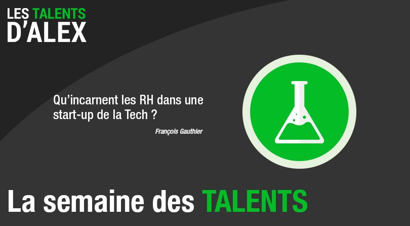 Qu’incarnent les RH dans une startup de la Tech ?
